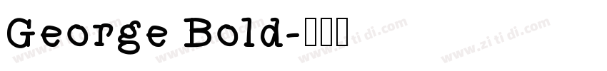George Bold字体转换